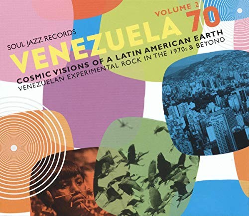 Soul Jazz Records Presents Venezuela 70 Vol.2 - Cosmic Visions of A Latin