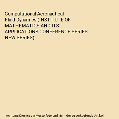Computational Aeronautical Fluid Dynamics 