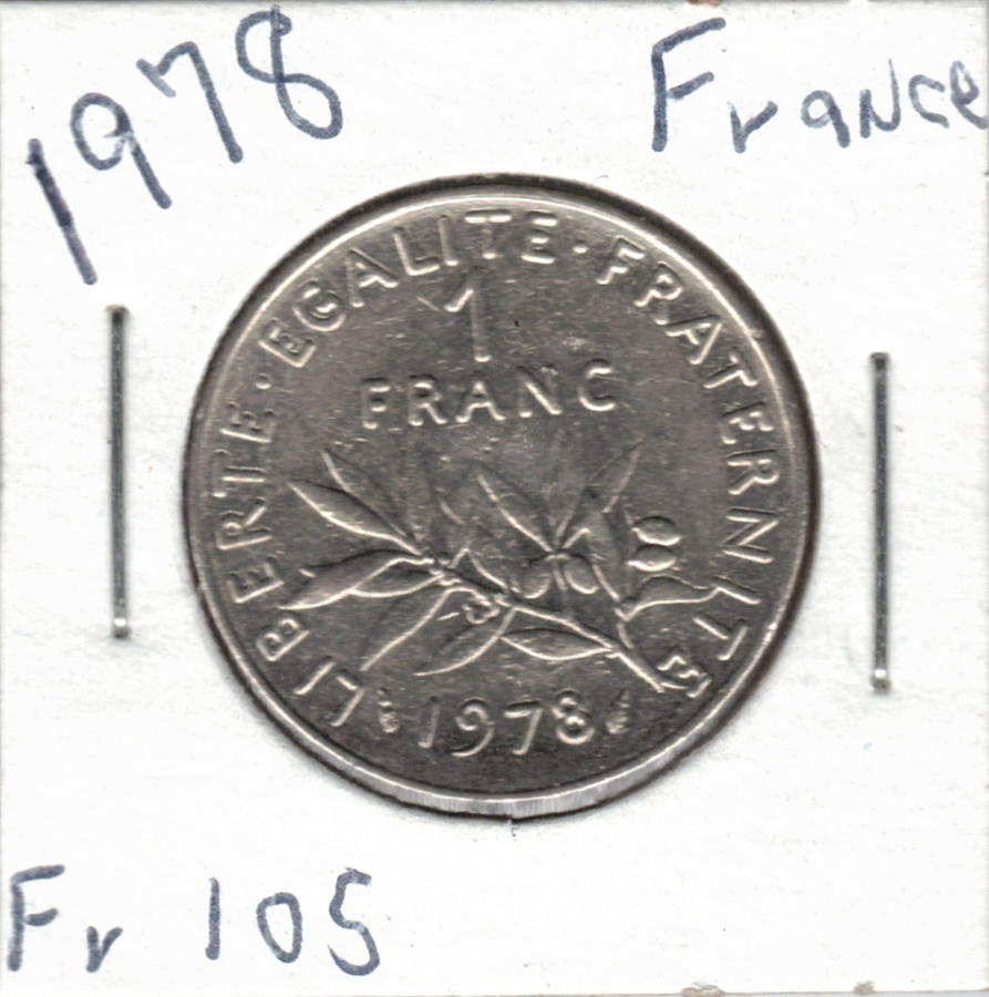 1978 FRANCE 1 FRANC ~ YOU GRADE IT ~ PLEASE SEE THE SCAN stk fr105