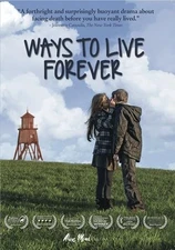 WAYS TO LIVE FOREVER