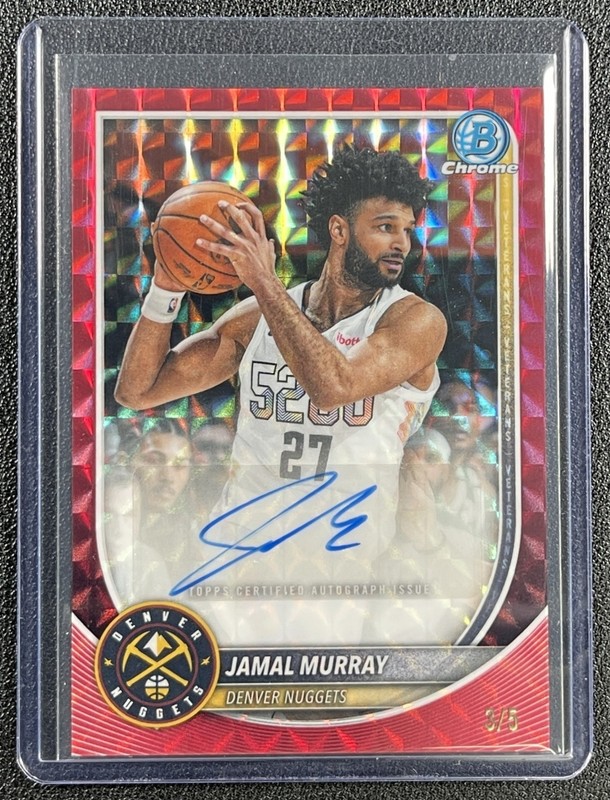 JAMAL MURRAY 2025-26 BOWMAN CHROME #BCA-JY AUTO RED GEOMETRIC REFRACTOR 3/5