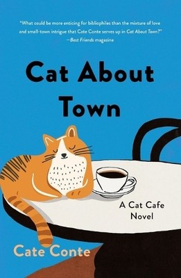 Cate Conte Cat About Town (Taschenbuch) Cat Cafe Mystery Series