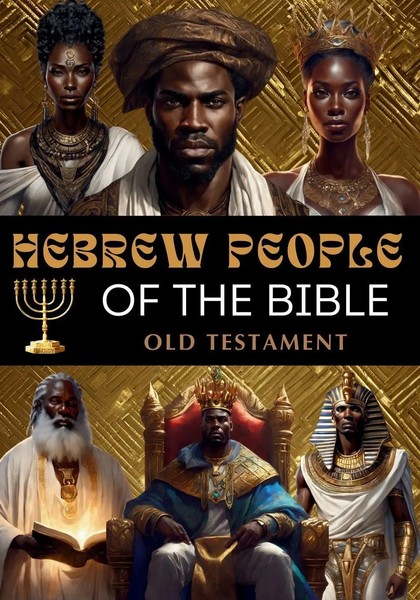 Hebrew People Of The Bible | Old Testament | Karajah Yashar | Taschenbuch | 2024-image