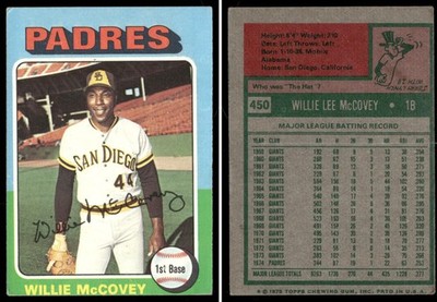 Willie McCovey, 1975 Topps, #450 - Rough, but still Willie!