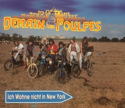Demain Les Poulpes - Ich Wohne Nicht In New York / J'Habite Pas À New York 8148