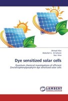Dye Sensitized Solar Cells Abdullah G. Al-Sehemi