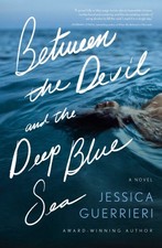 Between the Devil and the Deep Blue Sea by Jessica Guerrieri (Paperback Book)
