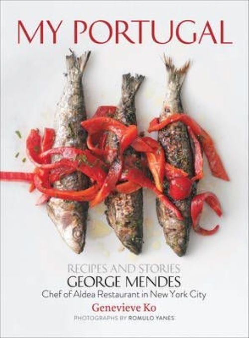 My Portugal by George Mendes, Genevieve Ko (Hardcover, 2014)