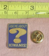 Ask Me About Kiwanis! Question Mark Kiwanis Blue and Gold Tone Jacket Lapel Pin
