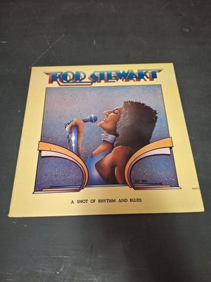 ROD STEWART - A Shot Of Rhythm And Blues LP Vinyl Record 