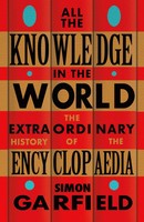 All The Knowledge In The World | Simon Garfield | Englisch | Taschenbuch | 2023