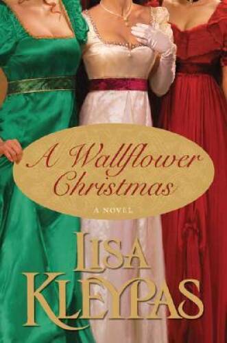 A Wallflower Christmas - Hardcover By Kleypas, Lisa - VERY GOOD-image