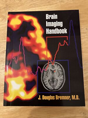BRAIN IMAGING HANDBOOK By Bremner J. Douglas M.d. - Paperback- New