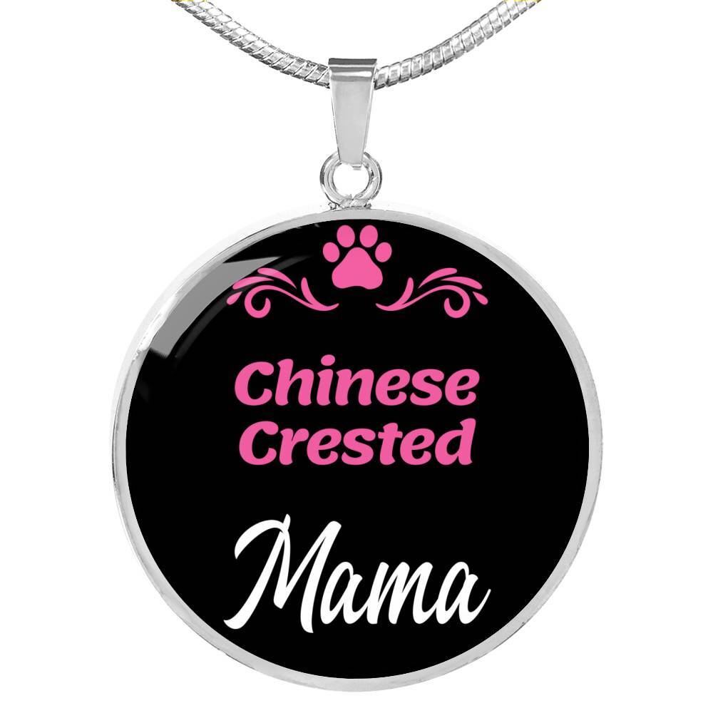 Chinese Crested Mama Necklace Circle Pendant Stainless Steel or 18k Gold 18-22