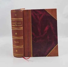 The Historical Library Of Diodorus The Sicilian In Fifteen Books [Leather Bound]