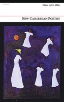 New Caribbean Poetry | An Anthology | Kei Miller | Englisch | Taschenbuch | 2007