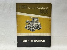 1962 Ford 221 V8 Engine Original Repair / Ser...