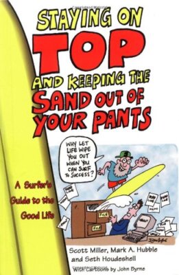 Staying on Top and Keeping the Sand Out of Your Pants: A Surfer's Guide to the G
