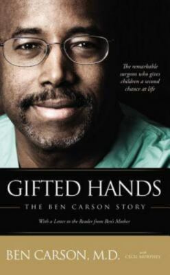 Gifted Hands : The Ben Carson Story by Cecil Murphey and Ben Carson (1996, Trade