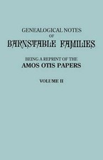 Amos Otis Genealogical Notes of Barnstable Families. Vol (Paperback) (UK IMPORT)