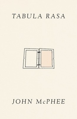 Tabula Rasa: Volume 1 by McPhee