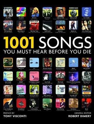 1001 Songs: You Must Hear Before You Die,Robert Dimery