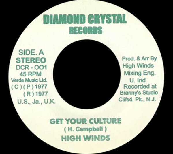米7” High Winds Get Your Culture DCR001 Diamond Crystal Records /00080 7