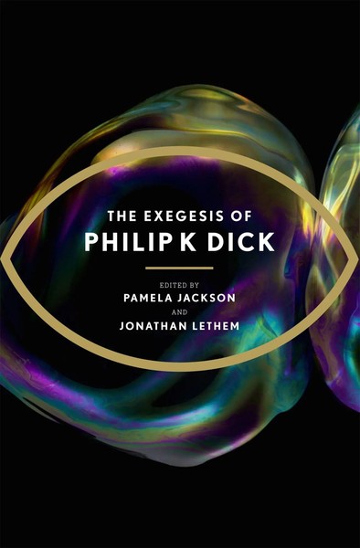The Exegesis Of Philip K Dick | Philip K Dick | Taschenbuch | Englisch | 2012-image