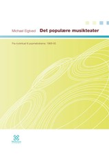 Det populære musikteater | Michael Eigtved |...