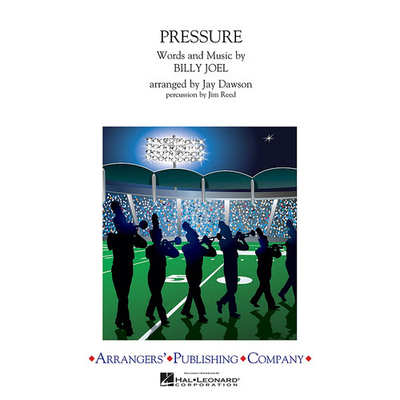 #ad Arrangers Pressure Marching Band Level 3 by Billy Joel Score amp; Parts $80.00