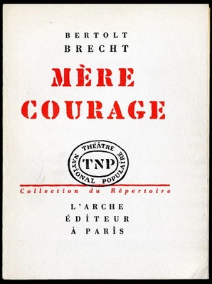 Mère courage - Bertolt Brecht. TNP, Collection du Répertoire. L’arche 1960 - TBE - Photo 1/2