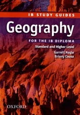 Geography for the IB Diploma: Study Guide (IB Study Guides) By G