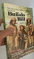Life of Hon BUFFALO BILL William F Cody Paperback BISON BOOKS SC Scout