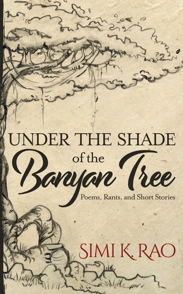 Simi K. Rao | Under The Shade Of The Banyan Tree | Taschenbuch | Englisch (2019)-image