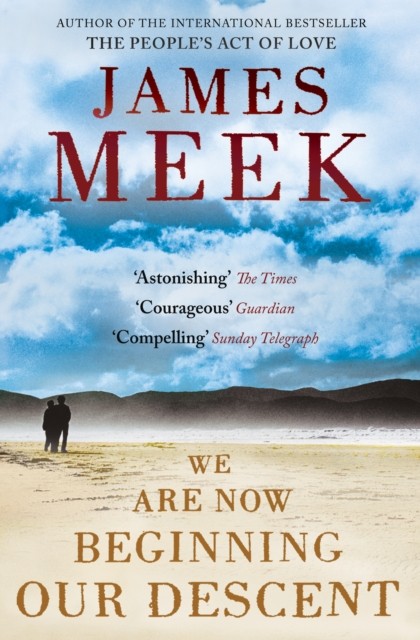 We Are Now Beginning Our Descent by James Meek - - Image 4