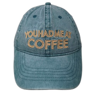 Baseball Cap Green OS You Had Me At Coffee Embroidered Slideback Adjustable Hat