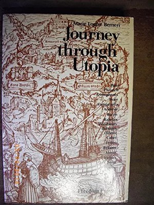 Journey Through Utopia, Marie L. Beneri