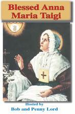 Blessed Anna Maria Taigi DVD by Bob and Penny Lord, New