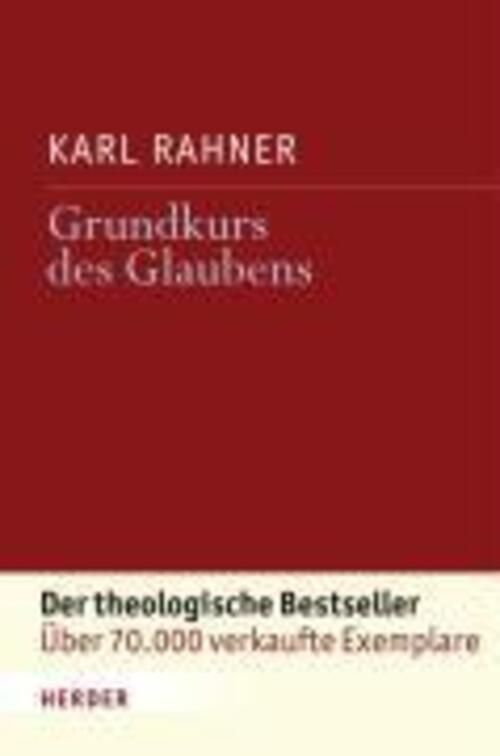Thumbnail - Grundkurs Des Glaubens Einführung In Den Begriff Des Christentums Karl