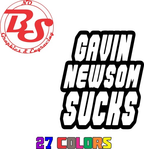6" FCK F Newsom Vinyl Decal Pro America CA Anti Government Support Truckers noBS - Picture 20 of 24