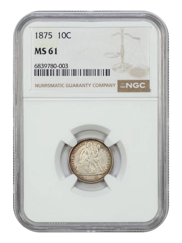 1875 10C NGC MS61 - Liberty Seated Dime