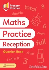 Primary Practice Maths Reception Question Book, Ages 4-5 by Schofield & Sims Pap