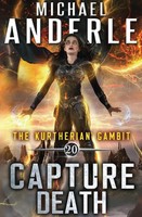 Capture Death Michael Anderle Taschenbuch Kartoniert / Broschiert Englisch 2018