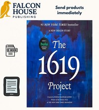 The 1619 Project: A New Origin StoryNikole Ha...
