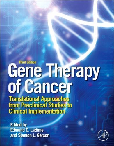 Gene Therapy of Cancer Lattime Gerson Hardback Academic Press 9780123942951 3e