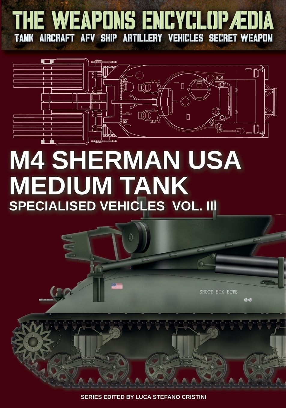 Luca Stefano Cris M4 Sherman medium tank - Specialised vehicles Vol. (Tascabile)