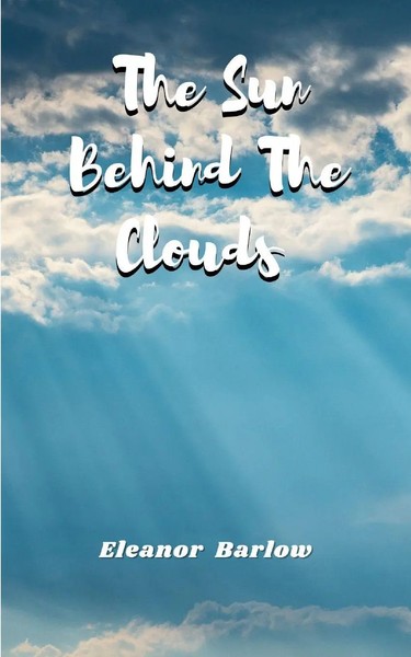 The Sun Behind The Clouds | Eleanor Barlow | Taschenbuch | Englisch | 2024-image