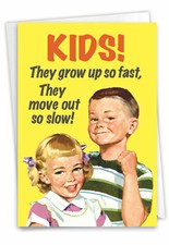 1 Funny Blank All Occasions Greeting Card - Kids Grow Up Fast - Envelope,US-Made
