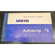 Union 76 Autoscrip $5.00 Coupons - Union Oil Company of California