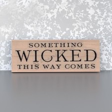 Mounted Rubber Stamp, Something Wicked, Wicked Witch, Witch, Halloween, Scary